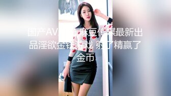 乖巧甜美00后嫩妹 ！多人群P ！双头龙插穴  双女一起深喉口交  爆菊双洞齐插  小小年纪非常耐操