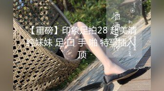 多才多艺裸舞九头身御姐【姑奶奶】隔纱裸舞~完美粉逼~抠逼自慰【27V】 (13)