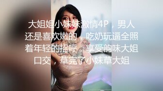  漂亮妹子 你们看看进去了没有 这么长的真的都能进去 抠逼女王今天挑战超长大黑牛