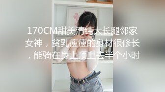 最近很火爆的超美女神【仙仙桃】大尺度私拍流出 小怪兽男友丝滑进入紧致粉穴