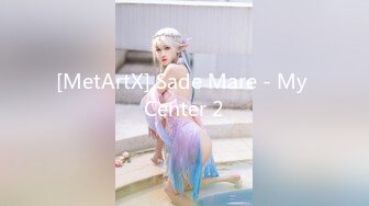 [MetArtX] Sade Mare - My Center 2