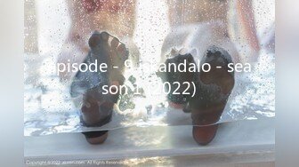 episode - 9 iskandalo - season 1 (2022)