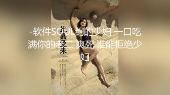 XK8113.七七.极度诱惑.拜金女的骗局.星空无限传媒