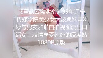 【新片速遞】 ❤❤️顶级美臀小骚货，灰丝美腿足交，大屁股骑上来，爸爸快干死我，上下摆弄，爽的呻吟不断，实在太骚了