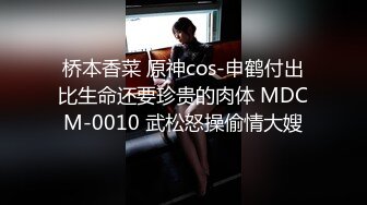 ★☆福利分享☆★人妻猎手【爱情故事】给自己老公都没这样子搞过，偷情的时候倒是挺骚，两个美少妇出轨 (3)