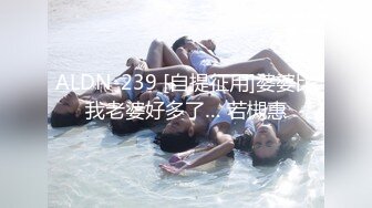 STP27073 19新人小妹刚下海  首次和炮友操逼 跳脱热舞挺会玩 厕所掰穴尿尿 抬起脚被大屌操翻 VIP0600