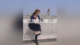 3-24海外探花月公子两场约啪微胖美乳妹+高挑巨乳极品女神