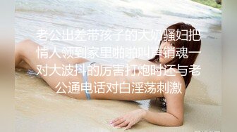 极品少妇 长得像林心如的少妇与炮友艹逼，超会吃鸡舔含吞口应接不暇，欢笑中被大屌无套狂艹！