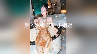 《针孔360精选》完美视角全景欣赏数对男女激情啪啪啪面容姣好小姐姐被帅气男友猛烈撞击亮点是一对拼刺刀的涨见识了