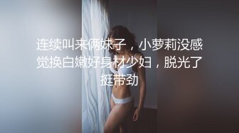 紫衣扭动骚屁股自拍