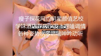 ❤️终极反差露脸小女神！推特金主爸爸【ron的奴隶】调教淫荡嫩妹母狗，户外露出淫字喝尿野战狗笼狗爬各种花样不当人看