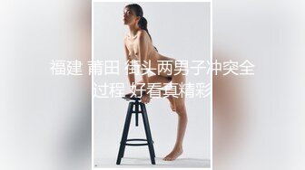 商场女厕安装固定摄像头偷窥5位年轻妹子的小黑鲍