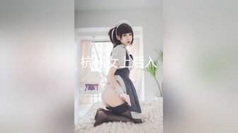 STP18712 【巨乳御姐】91女神极品淫荡浪娃『母狗小洁』大尺度性爱私拍流出 激情啪啪 爆操嫩穴 捆绑虐操 白虎篇