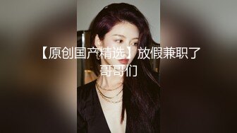 高清录制 校花女神回归~【柒玖】颜值身材逆天~粉穴晶莹~道具爆浆