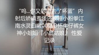 【新速片遞】  大奶熟女人妻吃鸡啪啪 老公快点用力不要停 啊啊来了 快点快点 在家骚逼振动棒紫薇出水 被无套输出 内射 骚叫不停 