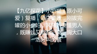 巨乳少妇星妍尤物惊现 良家秒变欲女 巨乳双峰 把玩过瘾哦