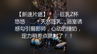 【新片速遞】 南宁青秀区风骚御姐··❤️❤️ 技术越来越好，口交囫囵转，乳交更爽，Q弹屁股 撞击的很厉害！