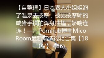 商场女厕全景偷拍两个一起逛街的美女 可惜骚穴已被他人多次开发