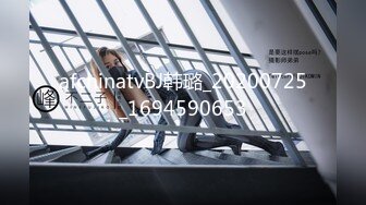 STP21858 墨镜哥总能约到顶级颜值小姐姐回来3P  有点清纯眼镜妹被车轮战  操起来非常骚淫语不断  各种姿势轮换着操