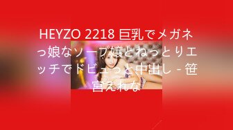 【新片速遞】2022-5-6新片速递《大内密探008》约了个饥渴漂亮良家少妇深喉口爆各种姿势啪啪